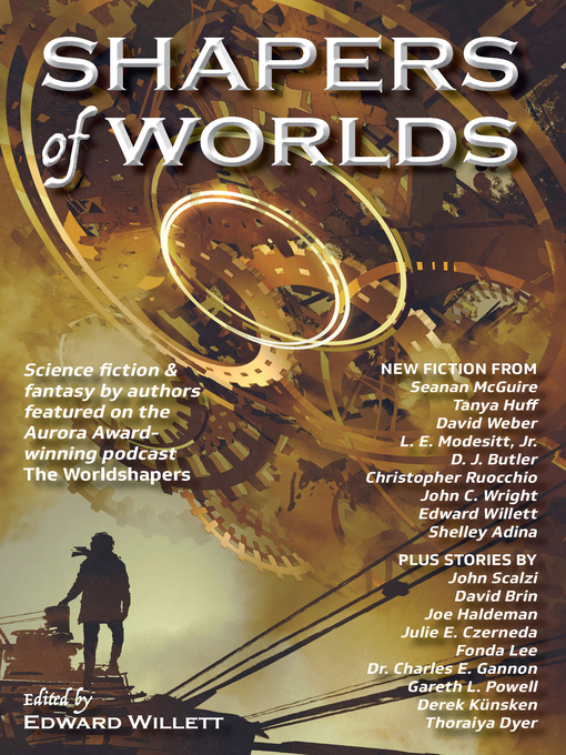 Title details for Shapers of Worlds by Edward Willett - Available